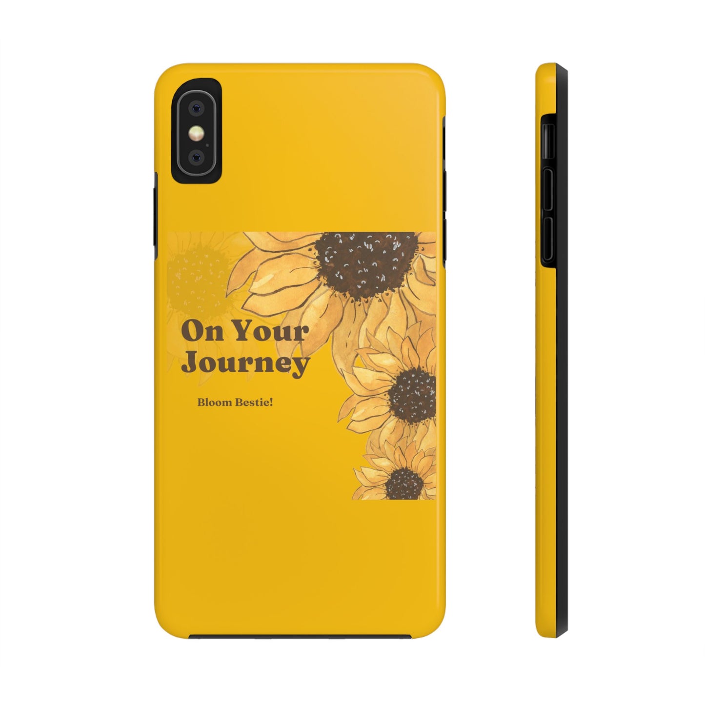 On Your Journey Sunflower Tough Phone Cases