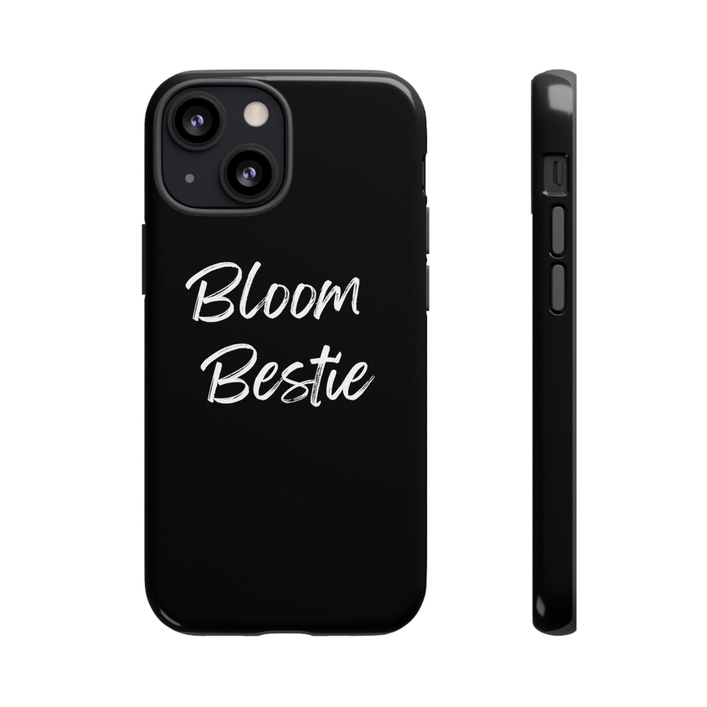 On Your Journey Bloom Bestie Tough Cases