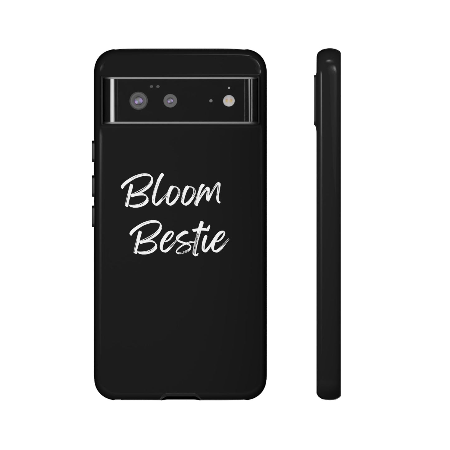 On Your Journey Bloom Bestie Tough Cases