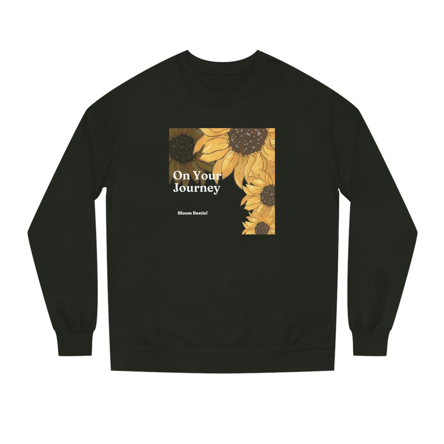 On Your Journey Unisex Crew Neck Sweatshirt