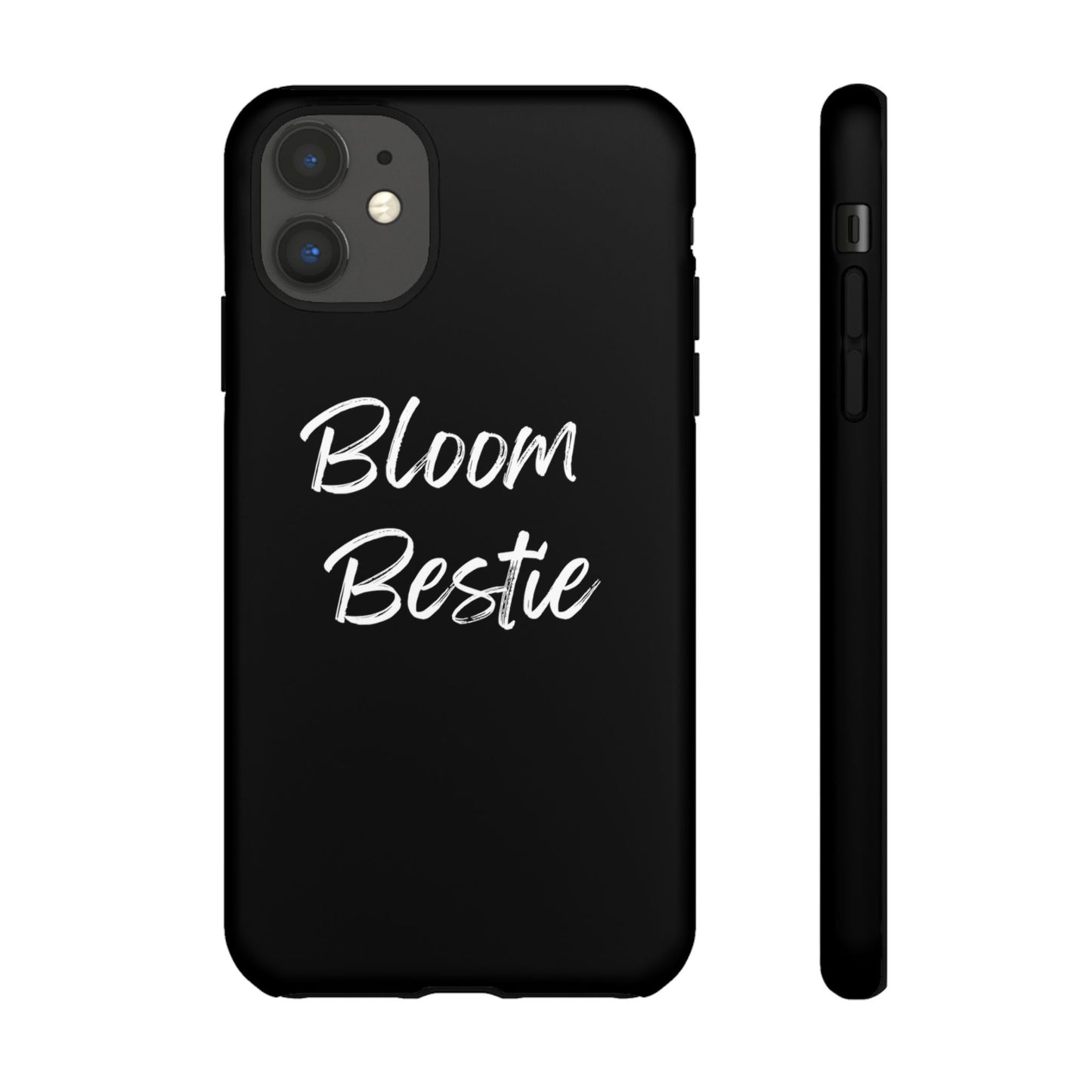 On Your Journey Bloom Bestie Tough Cases