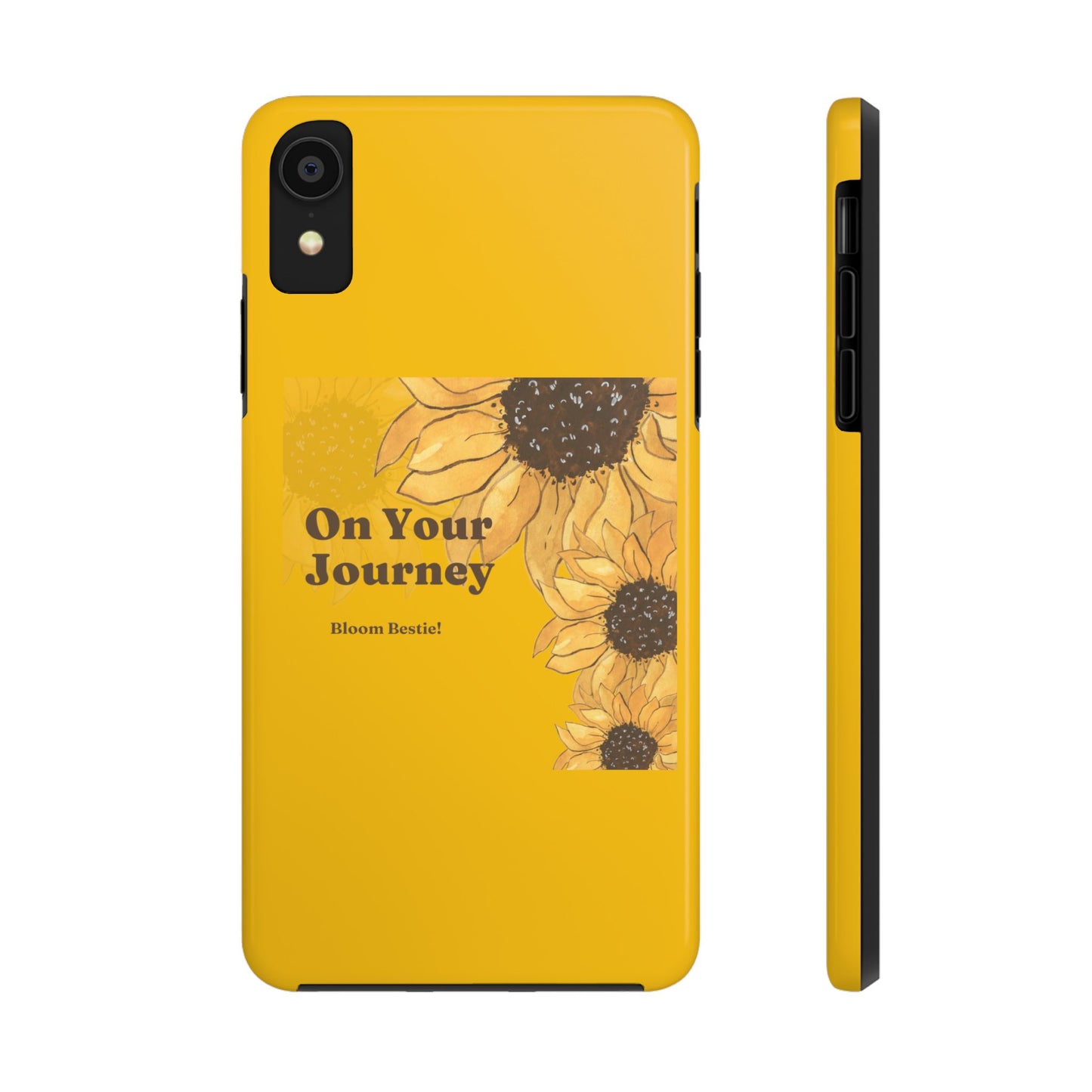 On Your Journey Sunflower Tough Phone Cases