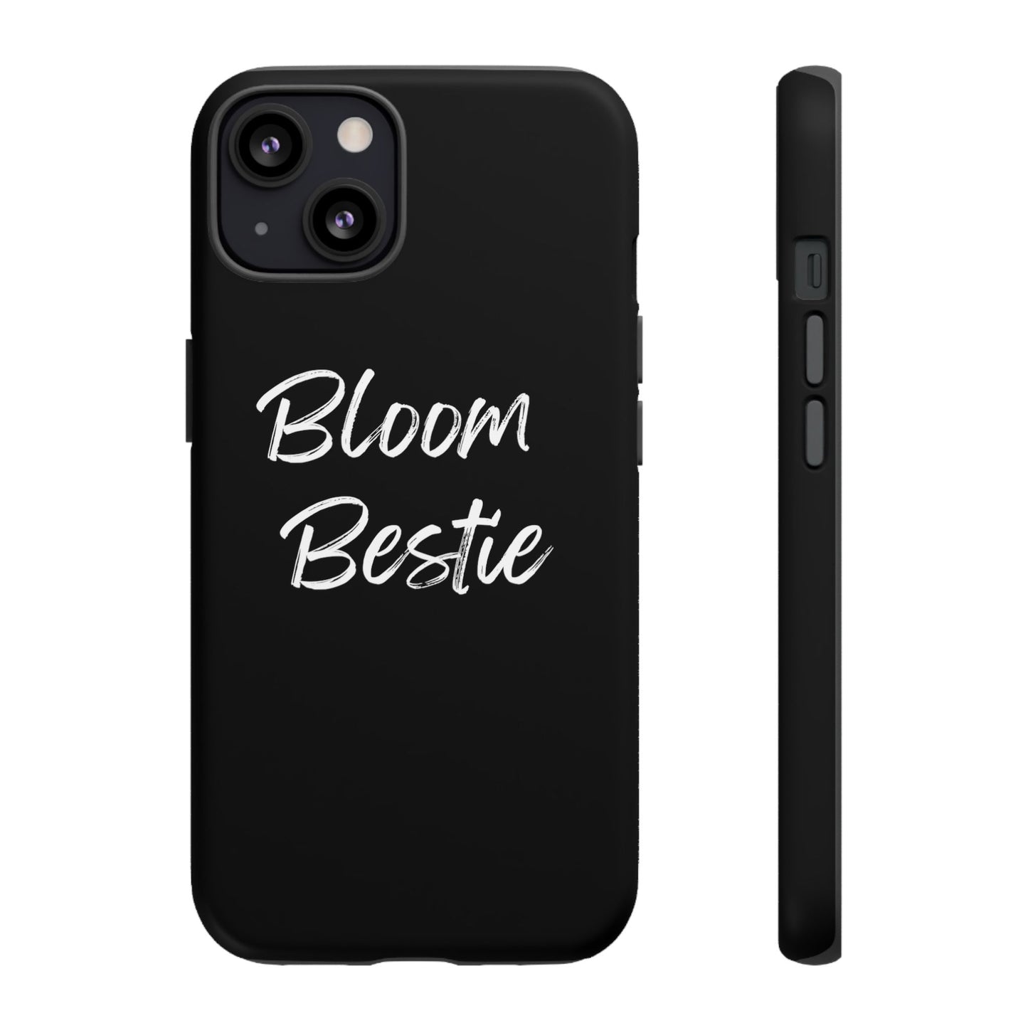 On Your Journey Bloom Bestie Tough Cases