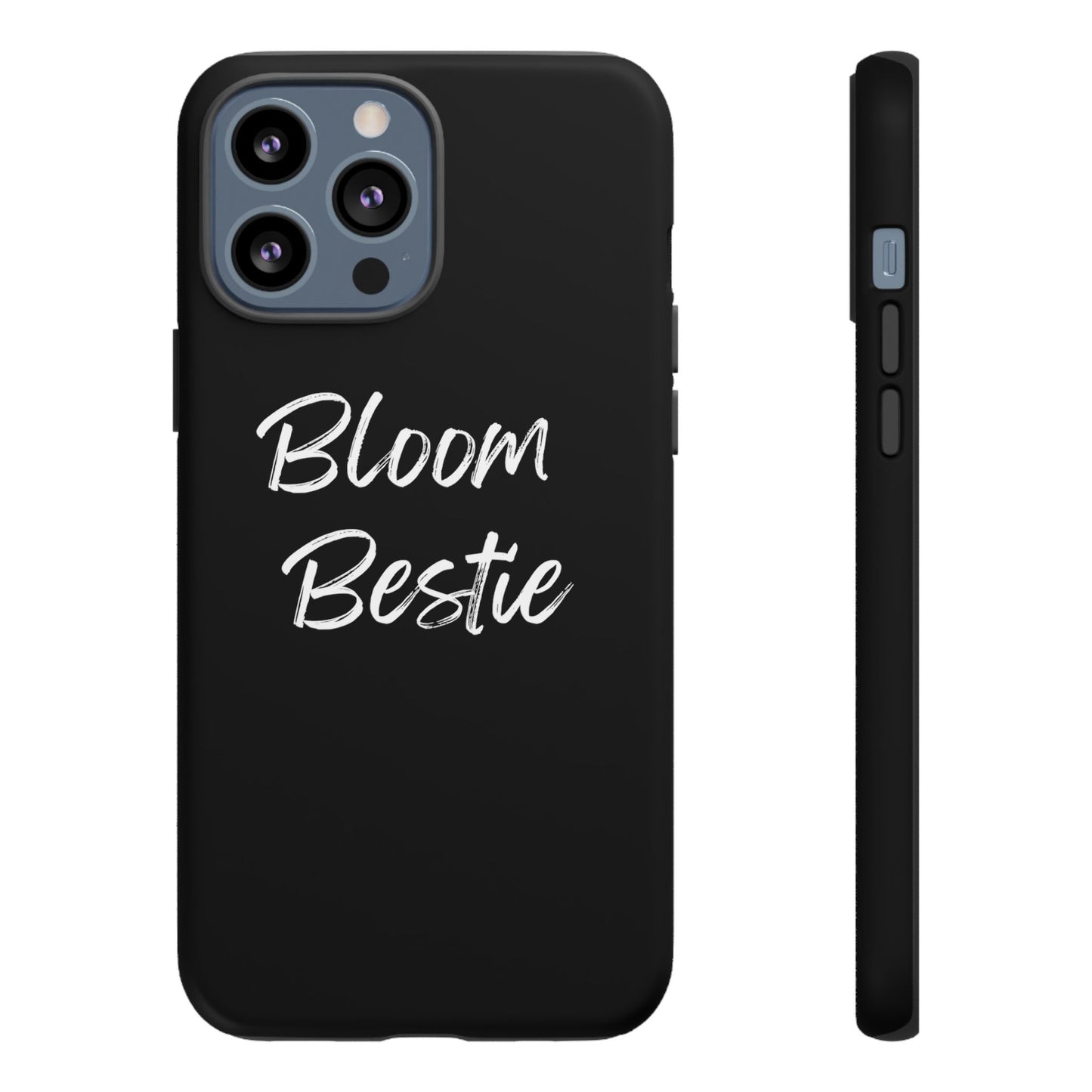 On Your Journey Bloom Bestie Tough Cases