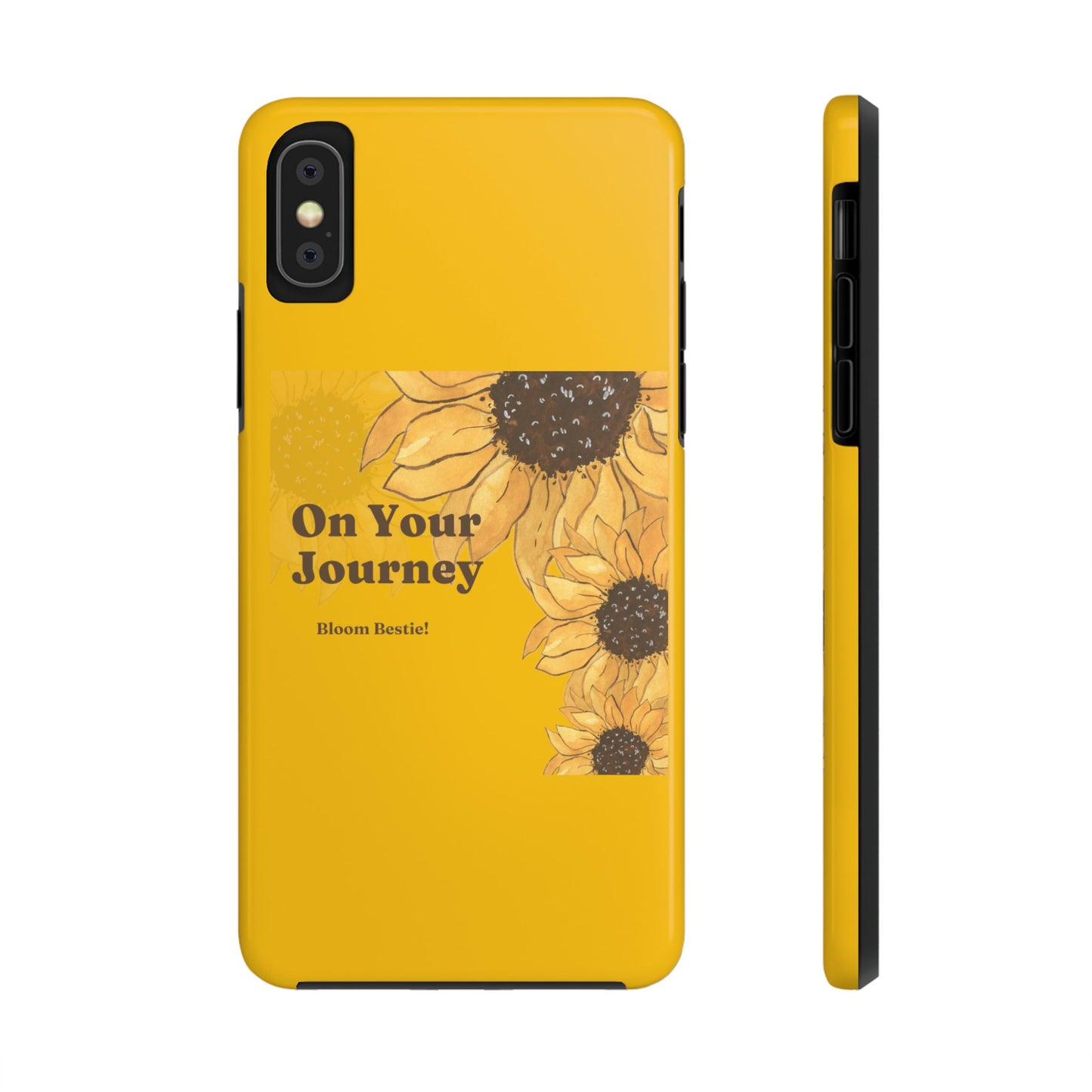 On Your Journey Sunflower Tough Phone Cases