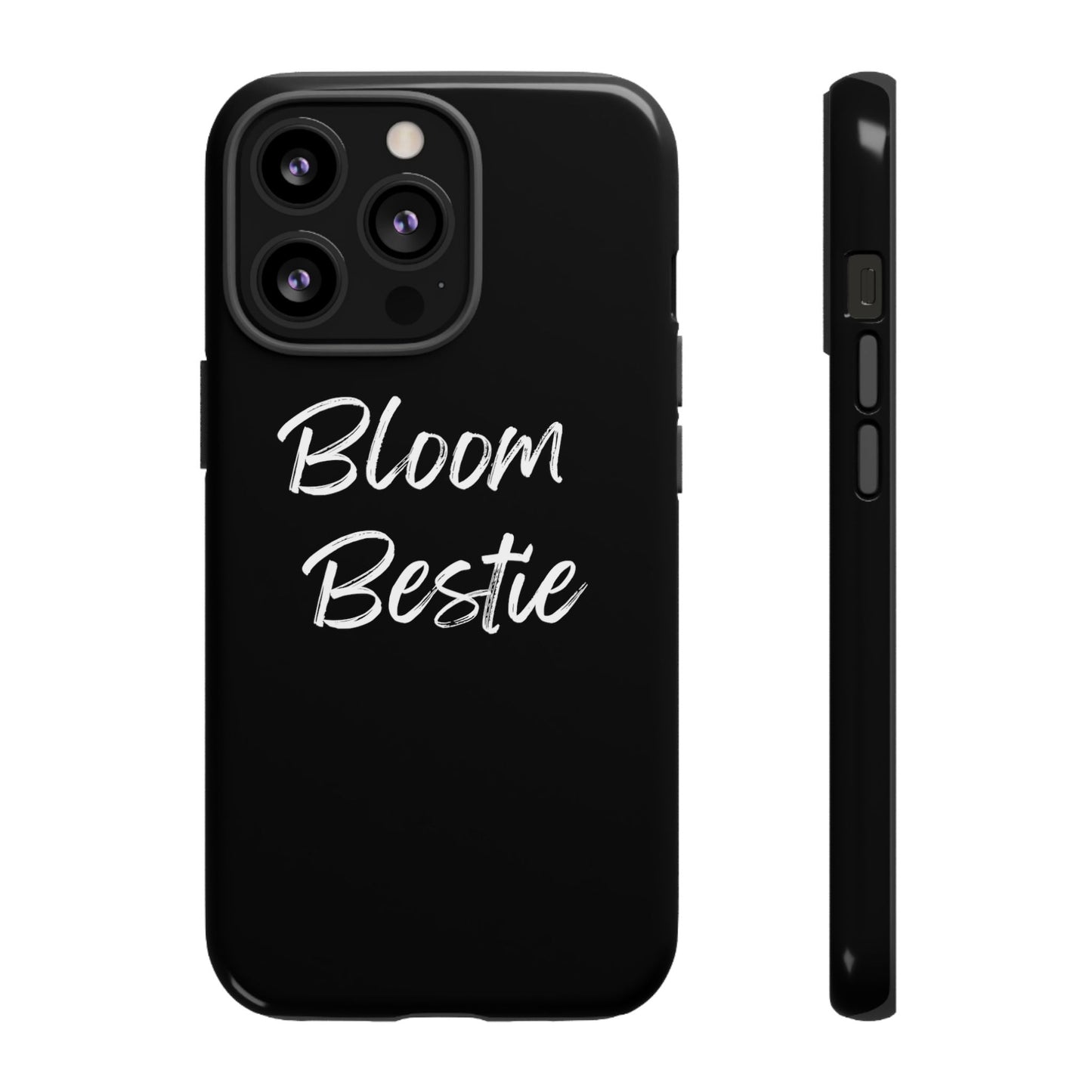 On Your Journey Bloom Bestie Tough Cases